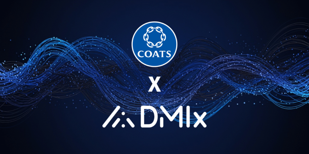 Coats and DMIx Unite to Advance Digital Innovation in Textiles