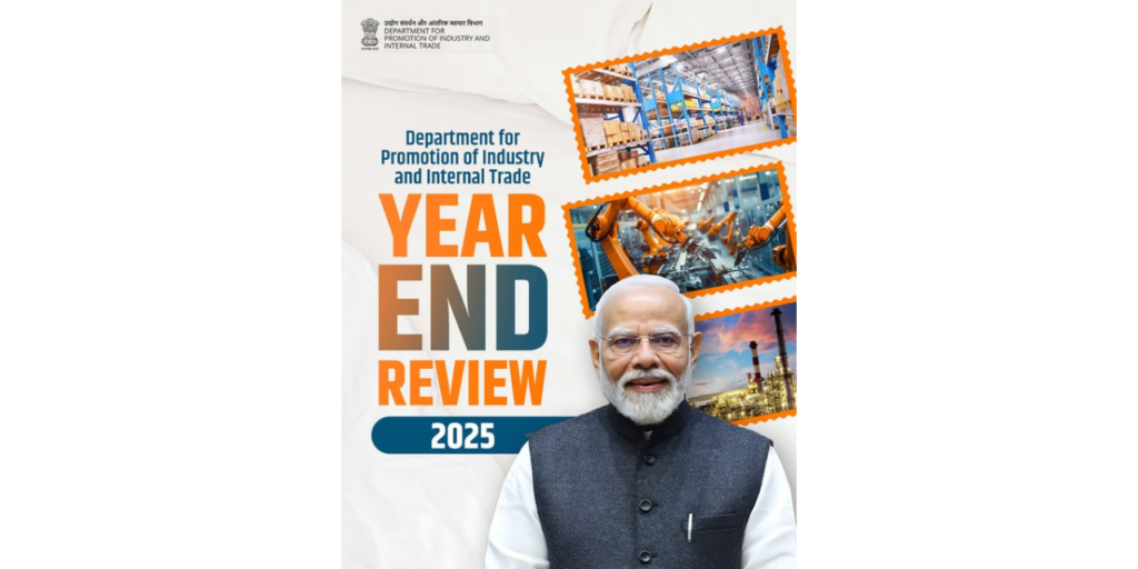 2025 Year End Review for Department for Promotion of Industry and Internal Trade