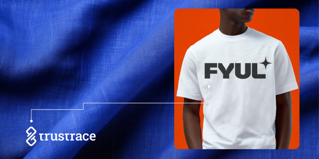 FYUL Partners with TrusTrace for Supply Chain Transparency