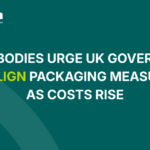 UK Brands Warn of Rising Packaging Compliance Costs and Consumer Prices